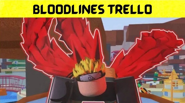 Bloodlines Trello